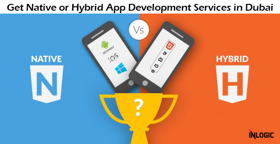 Get Native or Hybrid App Development Services in Dubai